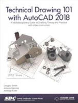 Paperback Technical Drawing 101 with AutoCAD 2018 Book