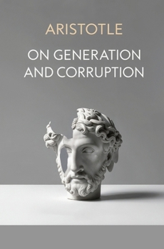Paperback On Generation and Corruption Book