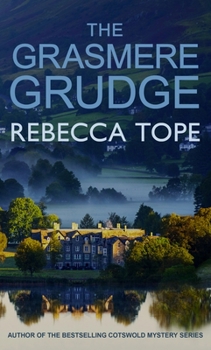 The Grasmere Grudge - Book #8 of the Lake District