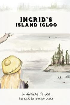 Paperback Ingrid's Island Igloo Book