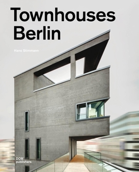 Paperback Townhouses Berlin: Construction and Design Manual Book