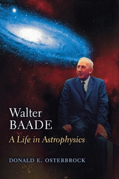 Hardcover Walter Baade: A Life in Astrophysics Book