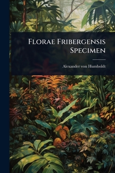 Paperback Florae Fribergensis Specimen Book