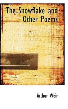 Hardcover The Snowflake and Other Poems Book