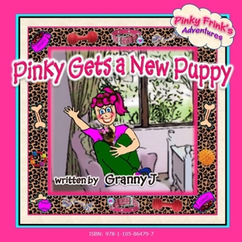 Paperback Pinky Gets a New Puppy - Pinky Frink's Adventures Book