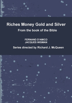 Paperback Riches Money Gold and Silver Book