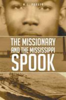 Paperback The Missionary and the Mississippi Spook Book