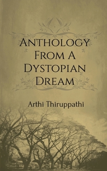Paperback Anthology From A Dystopian Dream Book