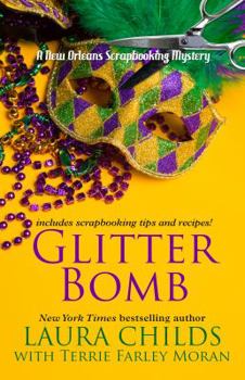 Glitter Bomb - Book #15 of the A Scrapbooking Mystery