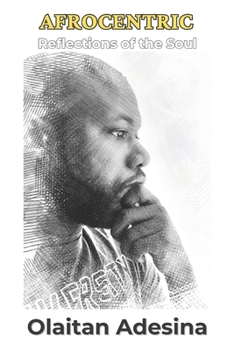 Paperback Afrocentric: Reflections of the Soul Book