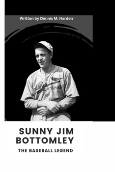 Paperback Sunny Jim Bottomley: The Baseball Legend Book