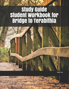 Paperback Study Guide Student Workbook for Bridge to Terabithia Book