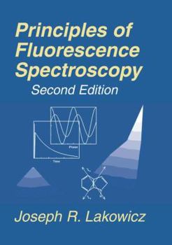 Hardcover Principles of Fluorescence Spectroscopy Book