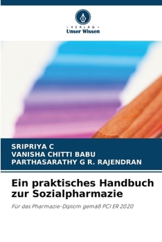 Ein praktisches Handbuch zur Sozialpharmazie (German Edition)