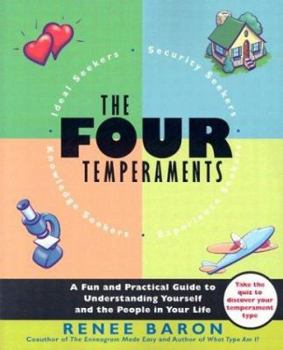 Paperback The Four Temperaments: A Fun and Practical Guide to Understanding Yourself and the People in Your Life Book