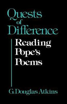 Paperback Quests of Difference: Reading Pope's Poems Book