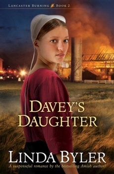 Paperback Davey's Daughter: A Suspenseful Romance by the Bestselling Amish Author! Book