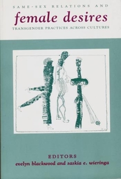 Female Desires - Book  of the Between Men-Between Women: Lesbian and Gay Studies
