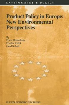 Paperback Product Policy in Europe: New Environmental Perspectives Book