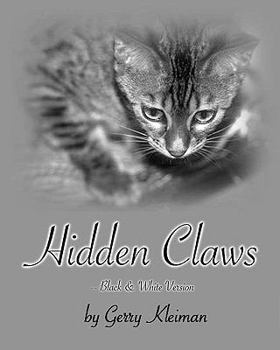 Paperback Hidden Claws - Black & White Version: A Political Satire Book
