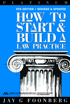 Paperback How to Start and Build a Law Practice, Fifth Edition Book