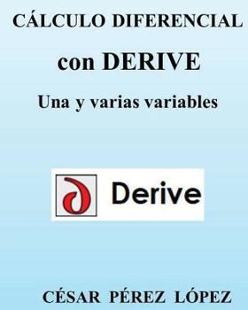 Paperback C?lculo Diferencial Con Derive. Una Y Varias Variables [Spanish] Book