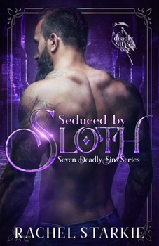 Paperback Seduced by Sloth Book