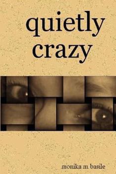 Paperback Quietly Crazy Book