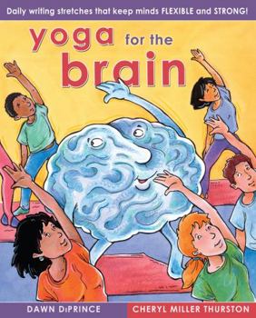 Paperback Yoga for the Brain: Daily Writing Stretches That Keep Minds Flexible and Strong Book