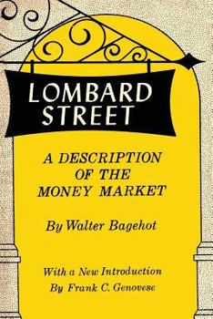 Paperback Lombard Street: A Description of the Money Market Book