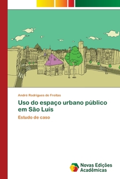 Paperback Uso do espaço urbano público em São Luís [Portuguese] Book