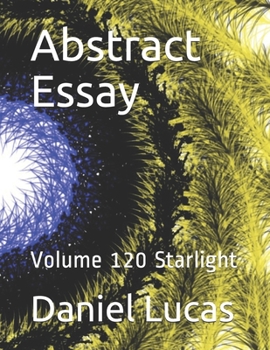 Paperback Abstract Essay: Volume 120 Starlight Book
