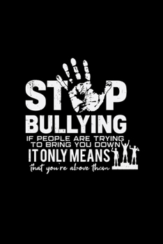 Stop bullying: 6x9 STOP BULLYING | lined | ruled paper | notebook | notes
