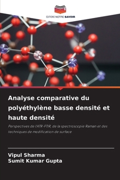 Paperback Analyse comparative du polyéthylène basse densité et haute densité (French Edition) [French] Book
