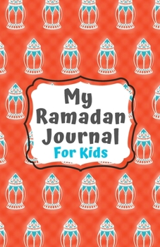 Ramadan Journal (Children's Spiritual Series)