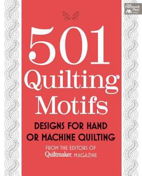 Spiral-bound 501 Quilting Motifs: From the Editors of Quiltmaker Magazine Book