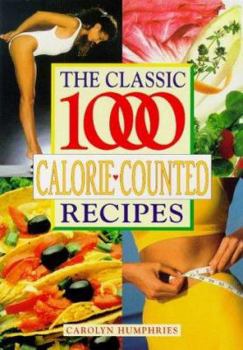 Paperback The Classic 1000 Calorie-Counted Recipes Book