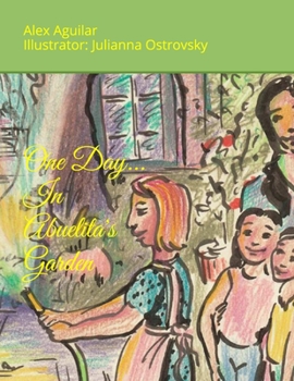 Paperback One Day... In Abuelita's Garden Book