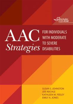 Paperback Aac Strategies for Individuals with Moderate to Severe Disabilities [With CDROM] Book