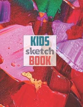 Paperback Drawing Pad for Kids: Childrens Sketch Book for Drawing Practice ( Best Gifts for Age 4, 5, 6, 7, 8, 9, 10, 11, and 12 Year Old Boys and Gir Book