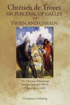 Paperback Sir Perceval of Galles and Ywain and Gawain Book