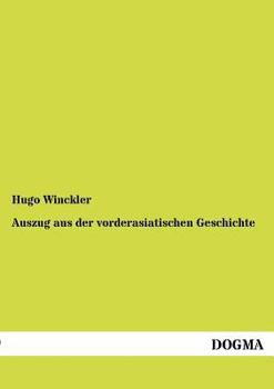 Paperback Auszug aus der vorderasiatischen Geschichte [German] Book