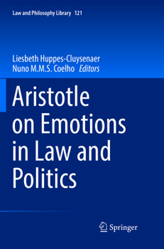 Paperback Aristotle on Emotions in Law and Politics Book