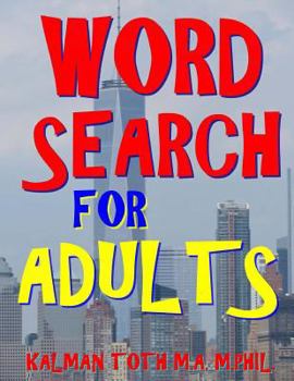 Paperback Word Search for Adults: 111 Large Print Word Search Puzzles Book