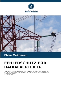 Paperback Fehlerschutz Für Radialverteiler [German] Book