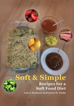 Hardcover Soft & Simple: Recipes for a Soft Food Diet Book