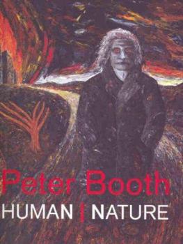Paperback Peter Booth: Human Nature Book
