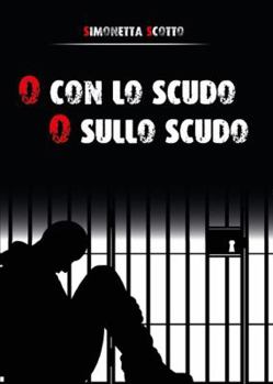Paperback O con lo scudo o sullo scudo [Italian] Book