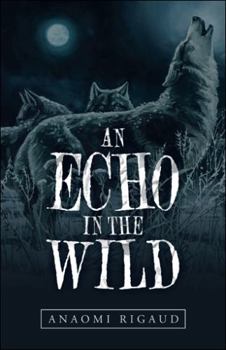 Paperback An Echo in the Wild Book