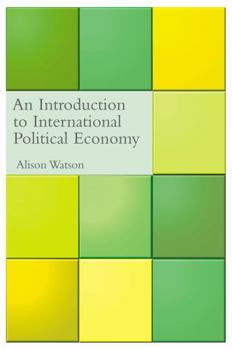 Paperback An Introduction to International Political Economy Book